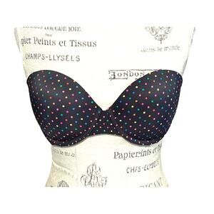 Victoria’s Secret black multicolor polka dot strapless underwire push up bra 34c